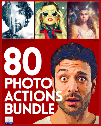 Photoshop Actions Bundle The Ultimate Collection Of Photoshop Actions