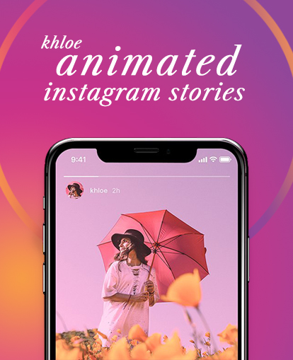 Instagram Story Template | Khloe – Animated Instagram Stories