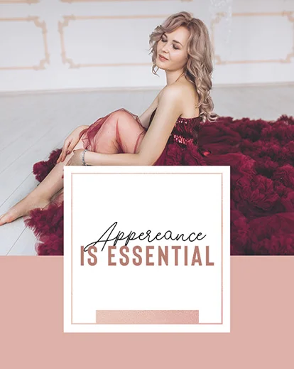 confidence boudoir quotes, Appearance is Essential