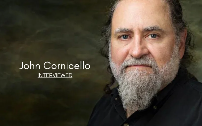 John Cornicello interview