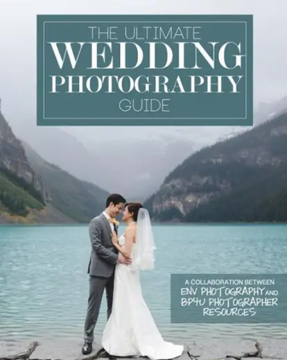 Ultimate Wedding Photography Guide