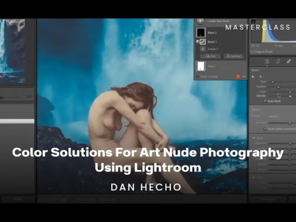 Lightroom Color Grading Course  For Ravishing Art Nudes