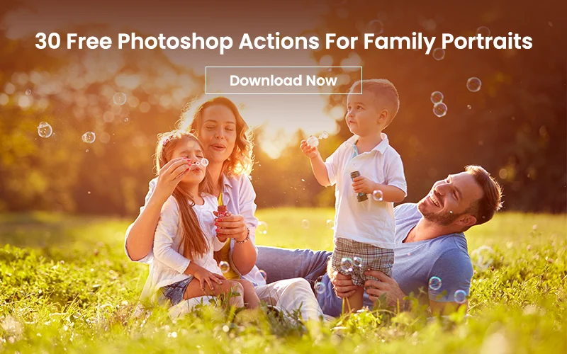 30 Free Photoshop Actions For Family Portraits
