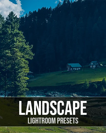 80+ Scenic Landscape Lightroom Presets