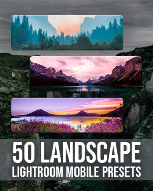 LANDSCAPE Lightroom Mobile Presets