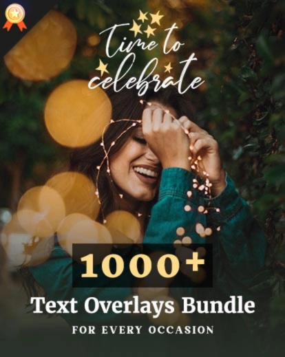 1000+ Text Overlays Bundle For Every Occassion