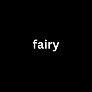 fairy