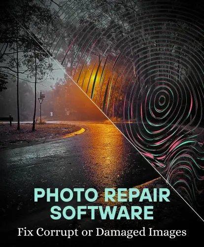 Photo Repair Software, Fix corrupt or damaged images easily, photo editing software