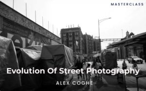 Master Class Evolution of street Photography