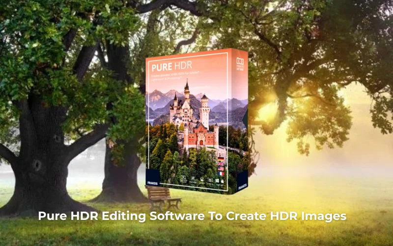 Pure HDR - Best HDR Photography Software