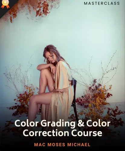 color grading class, masterclass color grading, cinematic color grading course