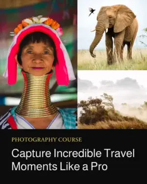 capture incredible travel moments like a pro course featured image