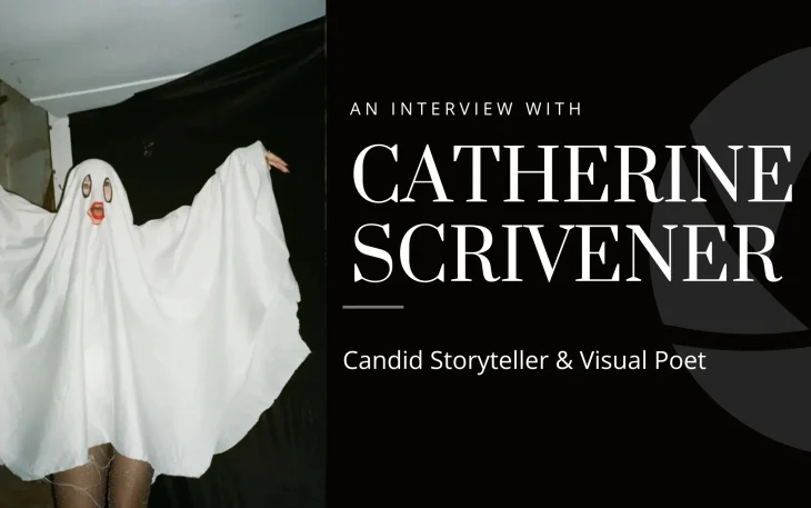 Catherine Scrivener Interview, visual storyteller, creative photographer