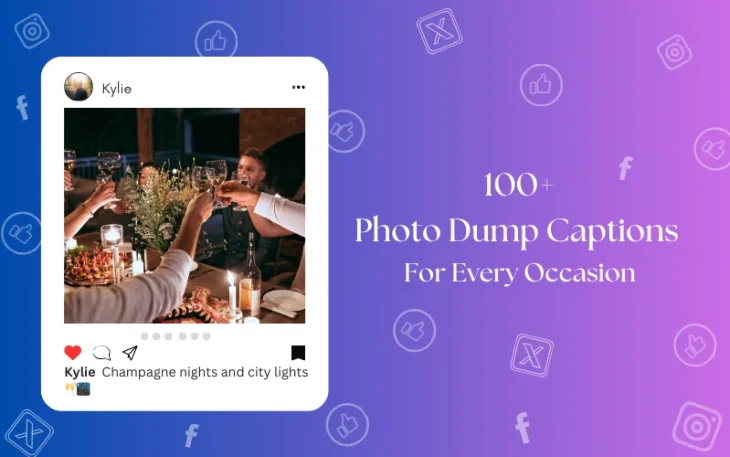 Photo Dump Captions